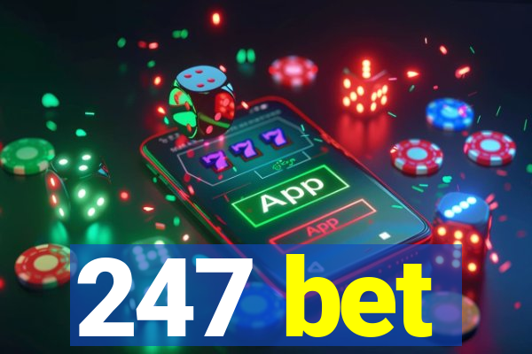 247 bet